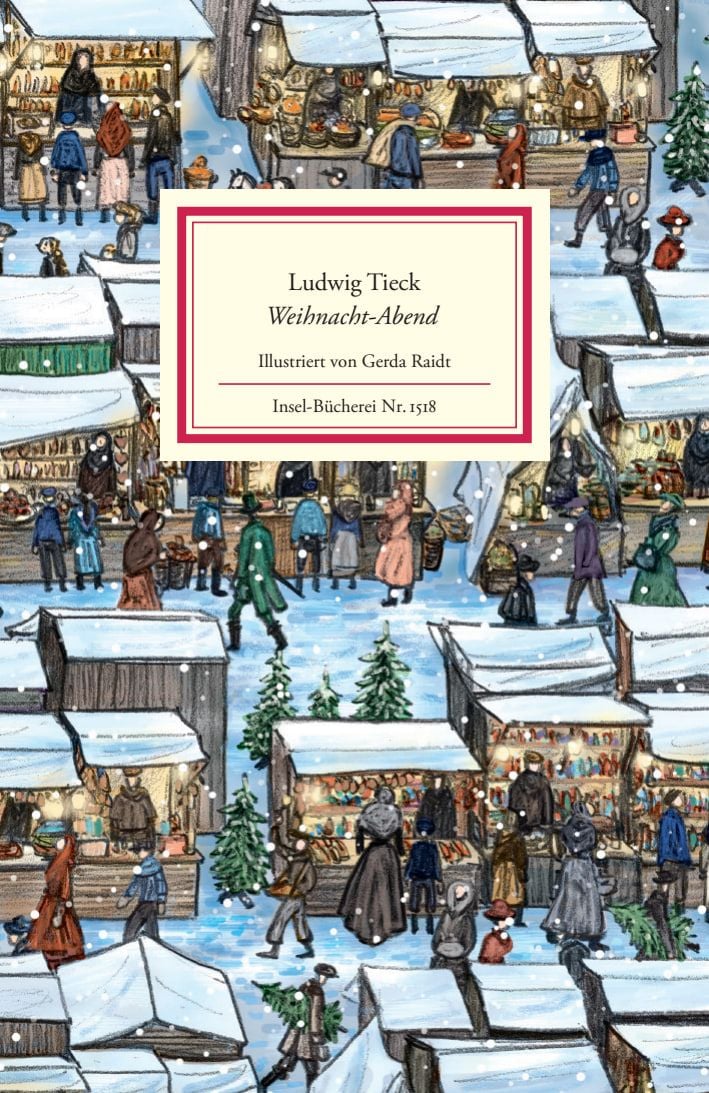 KI generiert: Das Bild zeigt eine lebendige Weihnachtsmarktszene mit bunten Ständen und vielen Menschen, die über einen schneebedeckten Markt schlendern. Im Mittelpunkt steht das Cover des Buches "Weihnacht-Abend" von Ludwig Tieck, illustriert von Gerda Raidt.